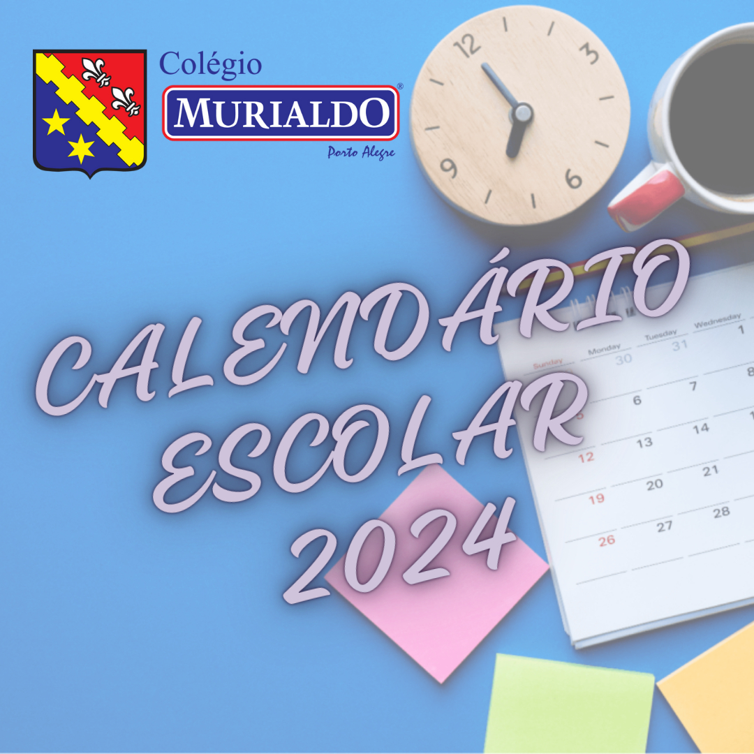 Calendário Escolar 2024 - Murialdo | Calendário Escolar Colégio Murialdo 2025