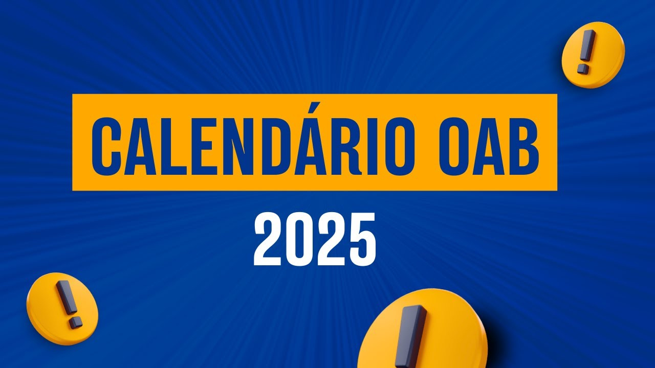 Capa Blog Calendario Oab 2025 - Vilaça Cursos | Calendário Da Oab 2025