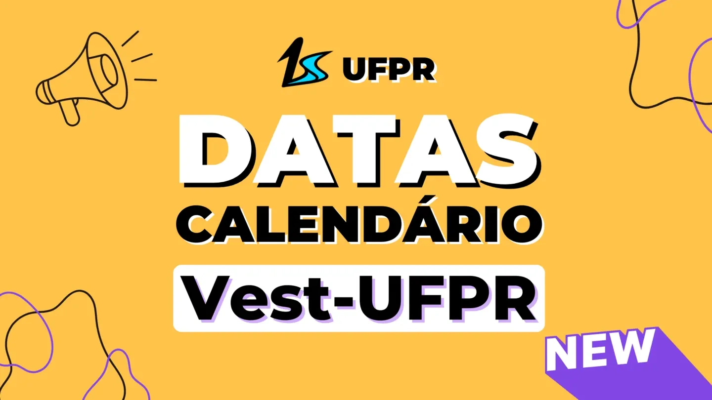 Data E Calendário Vestibular Ufpr | Calendário Ufpr 2025 | Calendário Vestibular Ufpr 2025