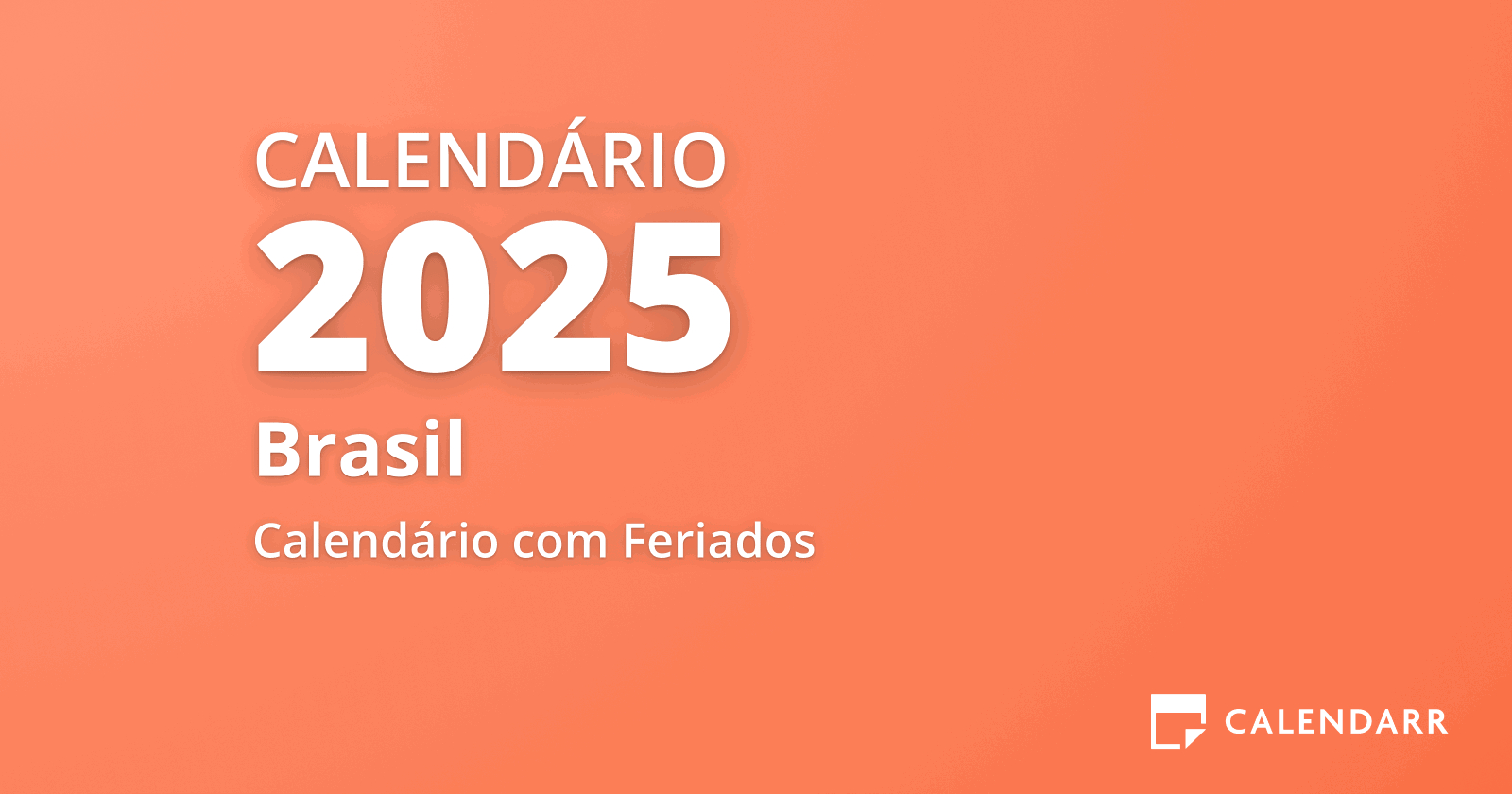 Datas Comemorativas 2025: Calendário Sazonal - Calendarr | Ibge Calendário Divulgação 2025