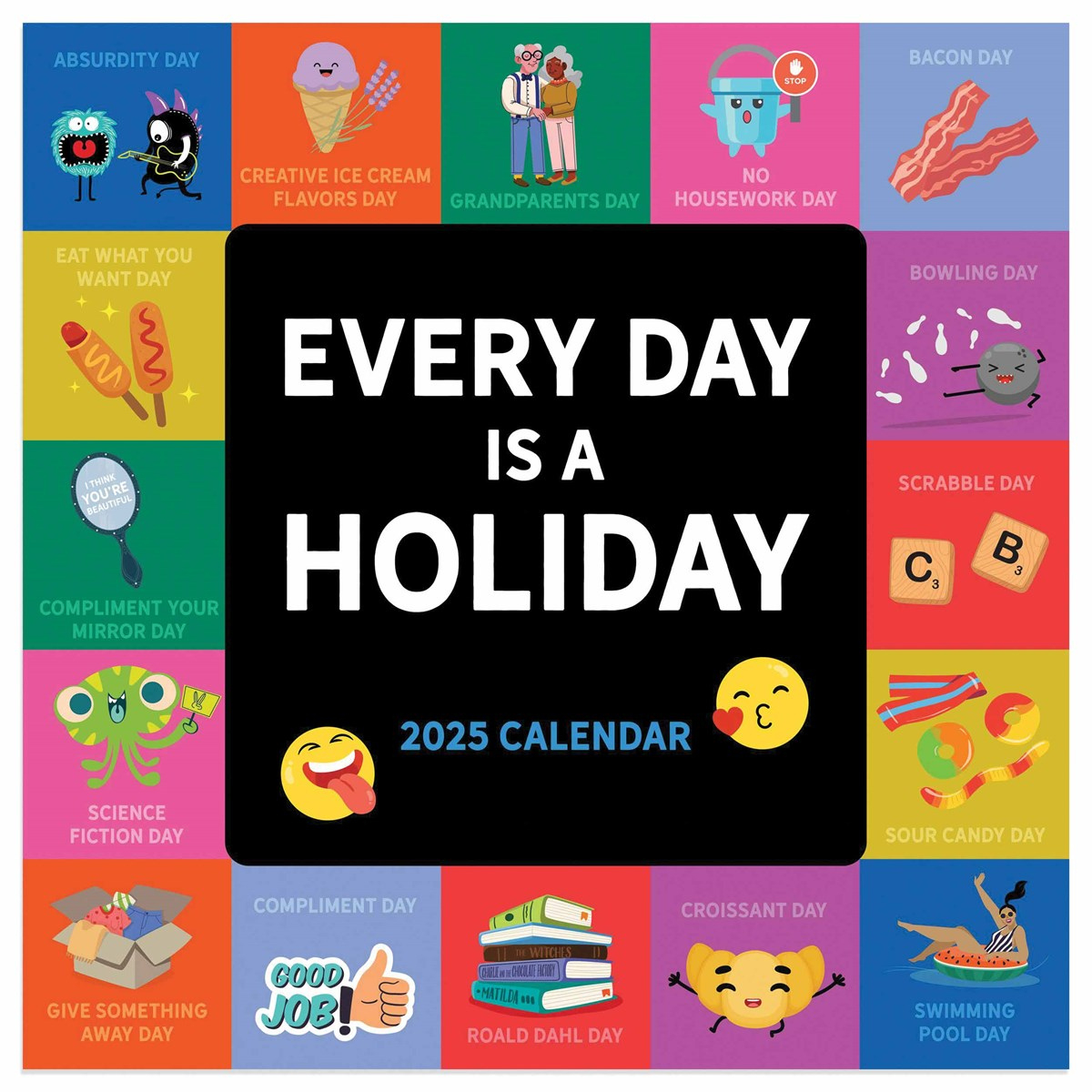 Every Day Is A Holiday Mini Calendar 2025 | Everyday Is a New Day Calendário 2025