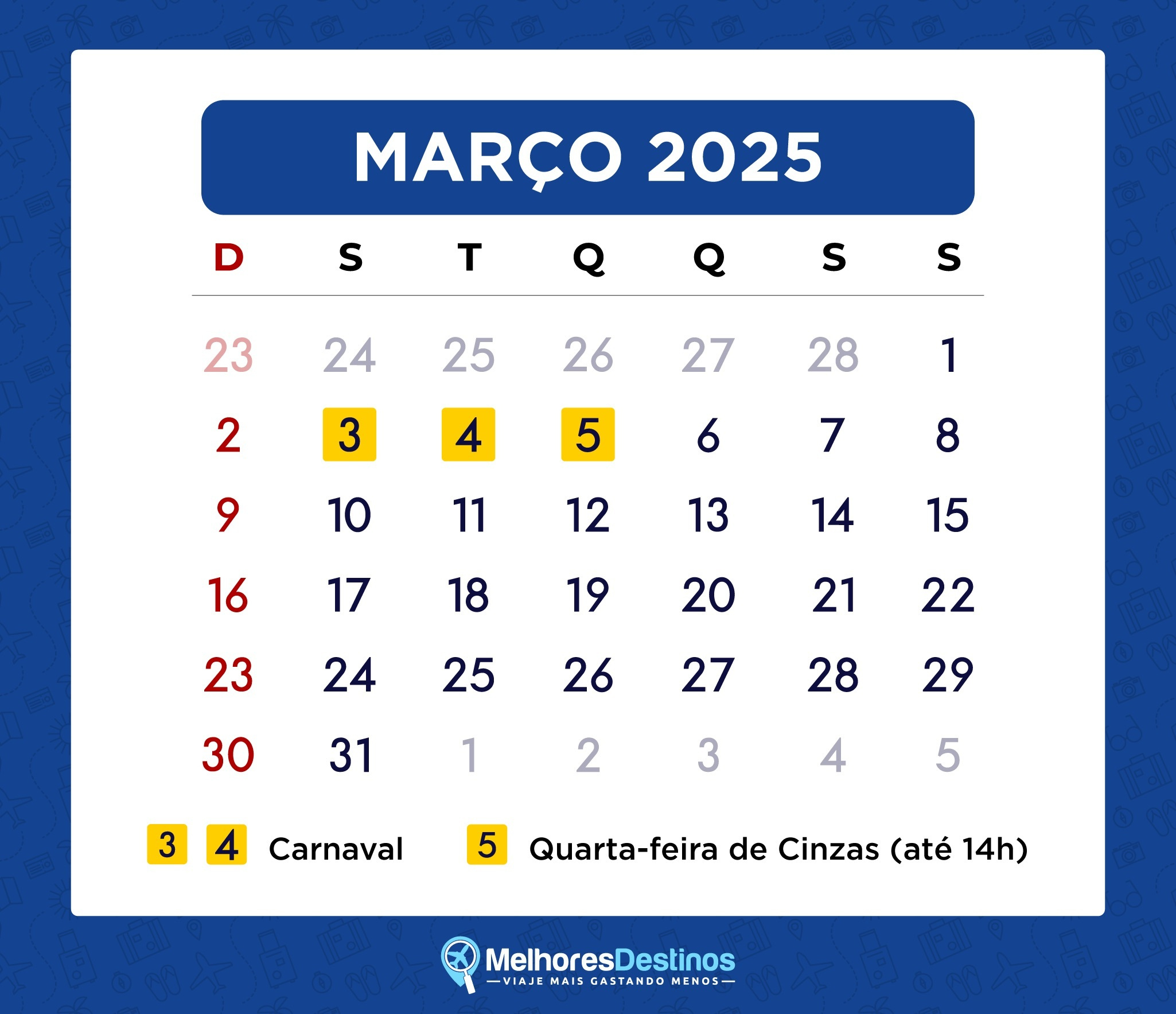 Feriados 2025 – Calendário Com Todas As Folgas Para Viajar | Calendário 2025 com Feriados Carnaval