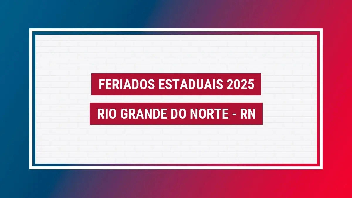 Feriados Rio Grande Do Norte 2025 Feriados 2025 Rn Próximo | Calendário 2025 Rio Grande do Norte