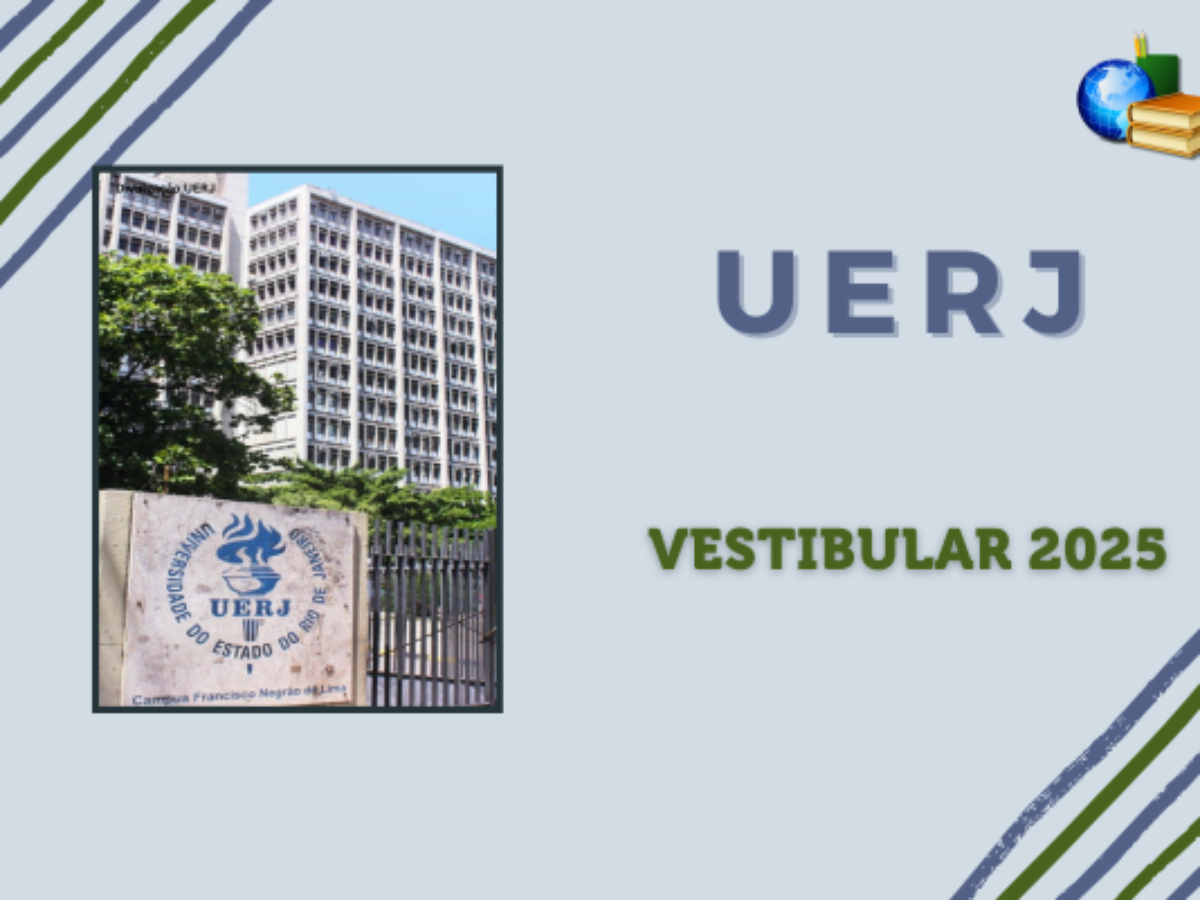 Uerj: Confira Datas Do Vestibular 2025 | Calendário Vestibular Uerj 2025