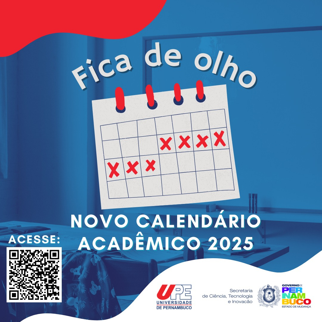 Upe Aprova Calendário Acadêmico Para 2025 - Universidade De Pernambuco | Calendário Escolar Pernambuco 2025