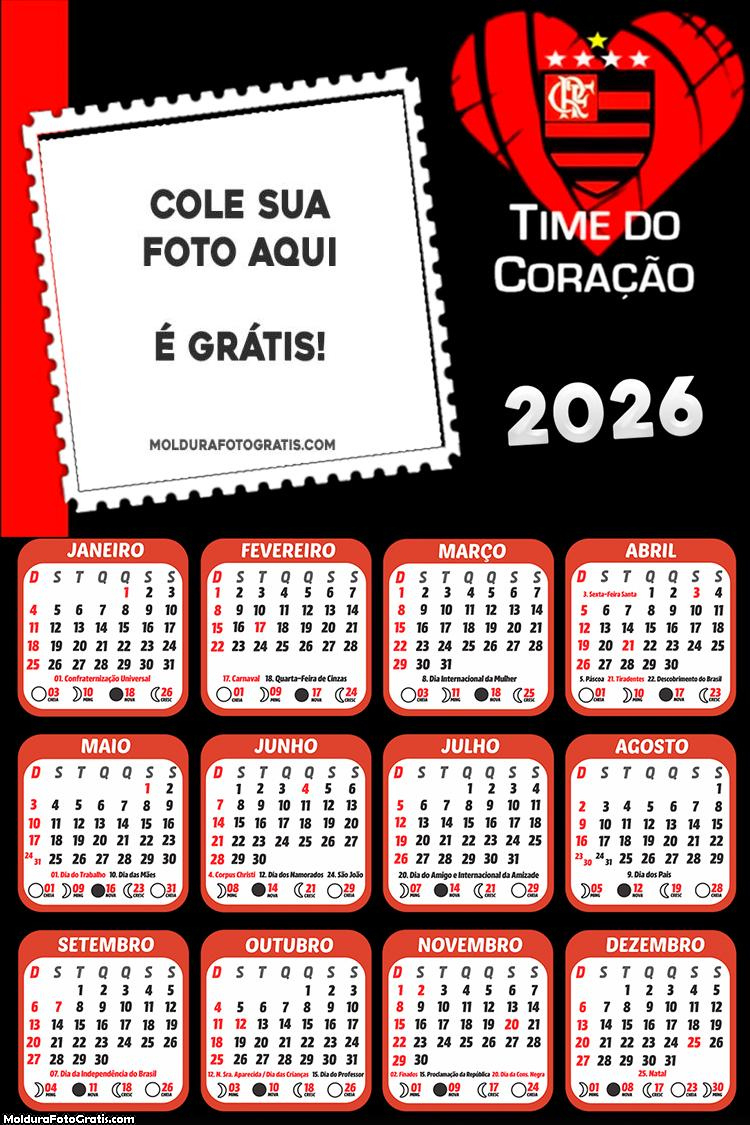 Calendário Flamengo Time Do Coração 2026 | Foto Molduras | Calendario Do Flamengo 2026