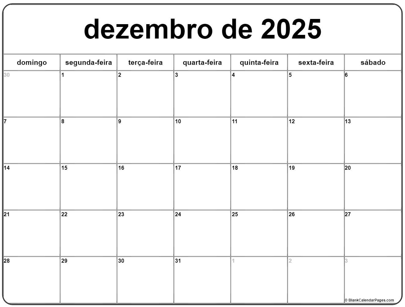Dezembro De 2025 Calendario Grátis Em Português | Calendario Dezembro | Dezembro de 2025 Calendário