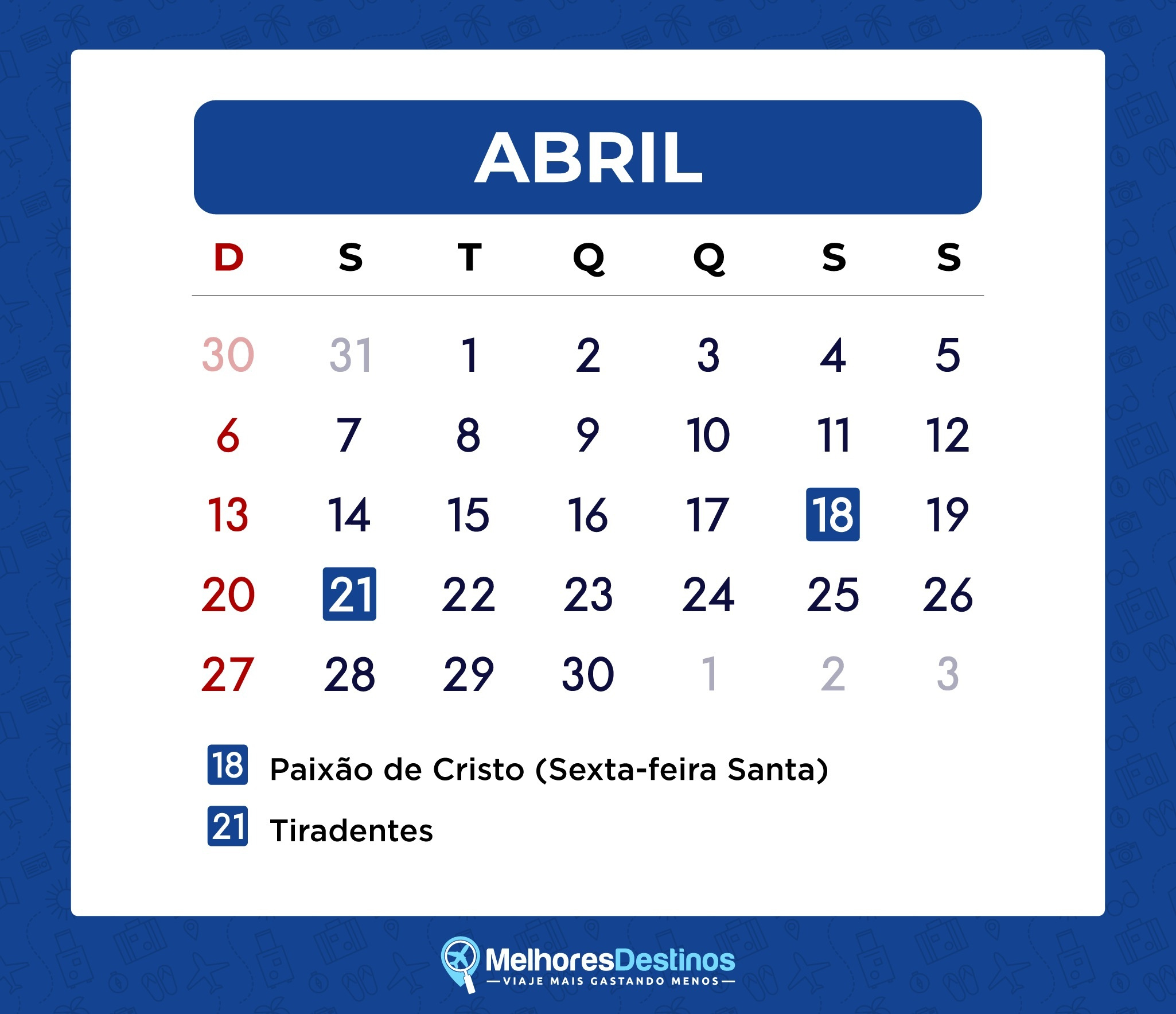 Feriados 2025 – Calendário Com Todas As Folgas Para Viajar | Calendário Mês De Abril 2025