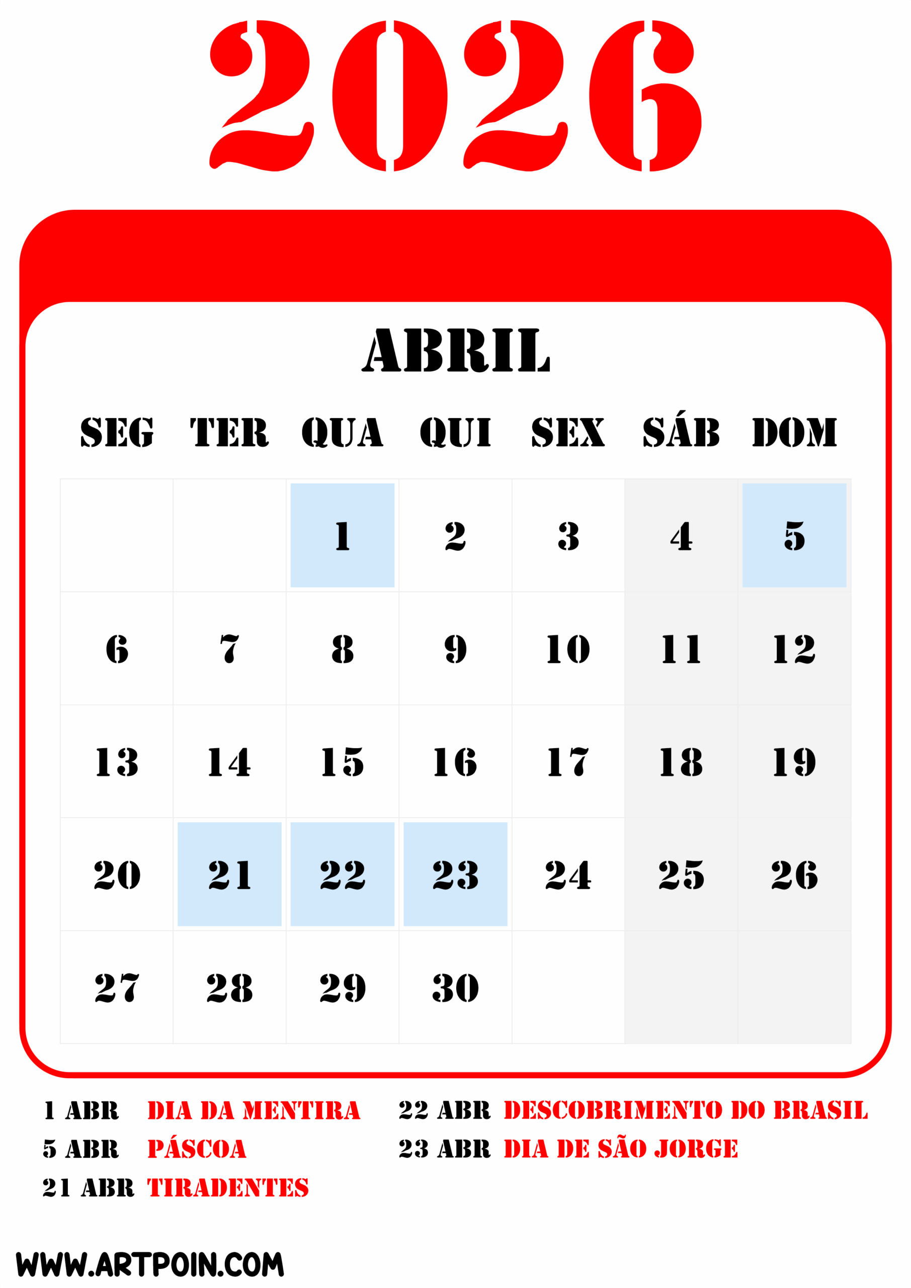 Feriados E Datas Comemorativas De Abril Calendário 2026 Png | Calendario de abril de 2026 com feriados