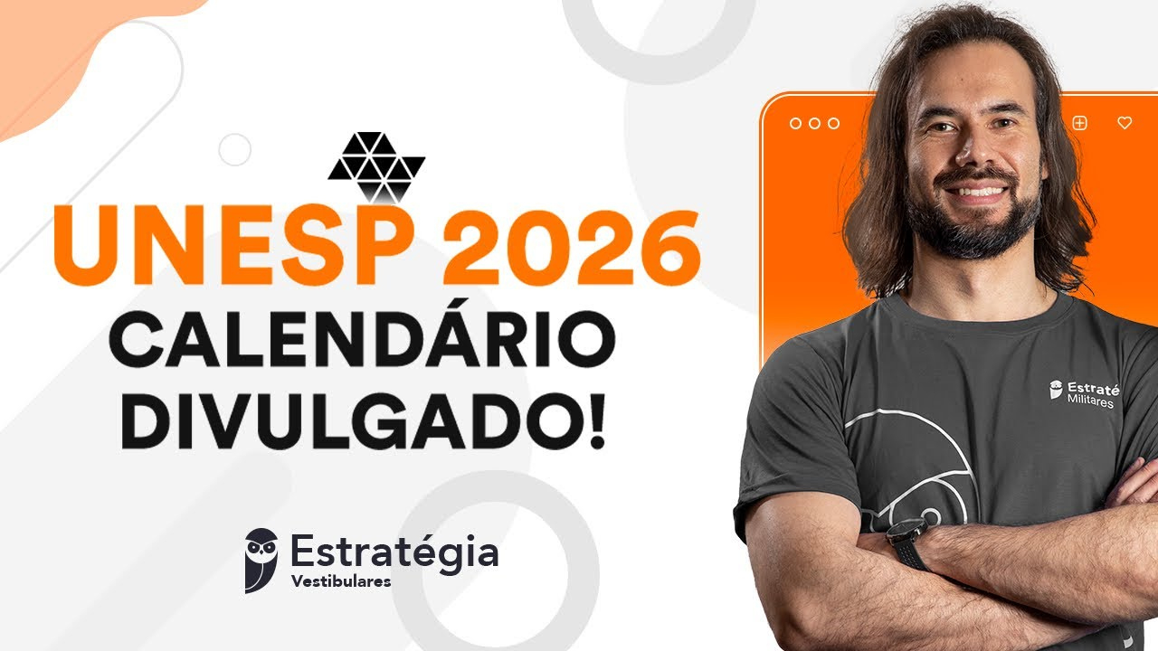 Unesp 2026 - Calendário Divulgado! | Calendario vestibular UNESP 2026